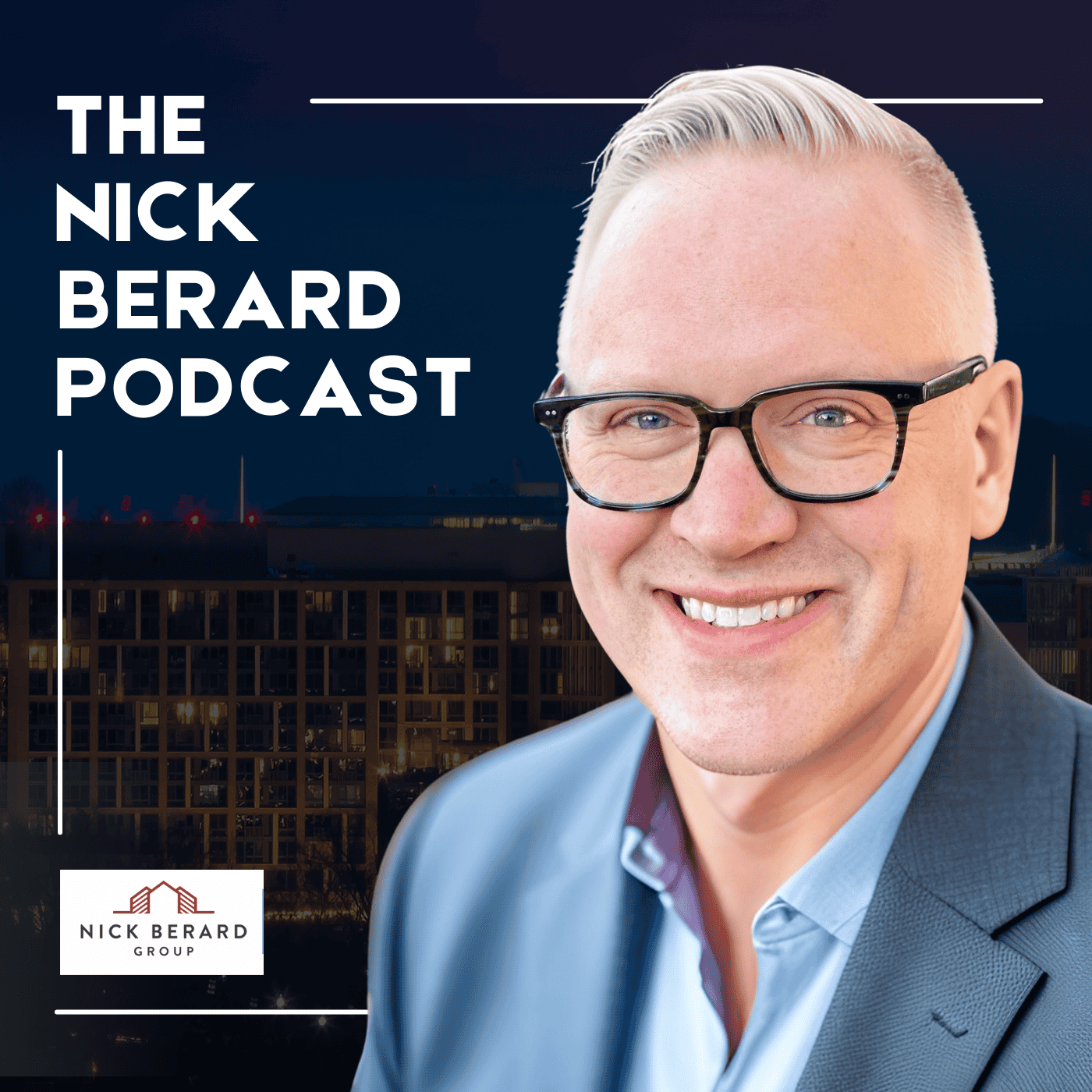 The Nick Berard Podcast podcast artwork